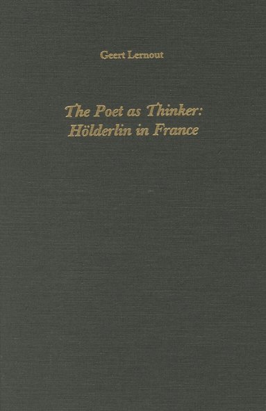 Geert Lernout - Poet as Thinker, Inbunden