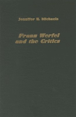 Franz Werfel and the Critics 1
