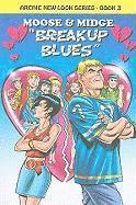 bokomslag Moose & Midge: Breakup Blues