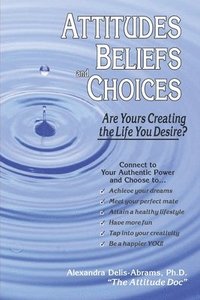 bokomslag Attitudes, Beliefs, and Choices