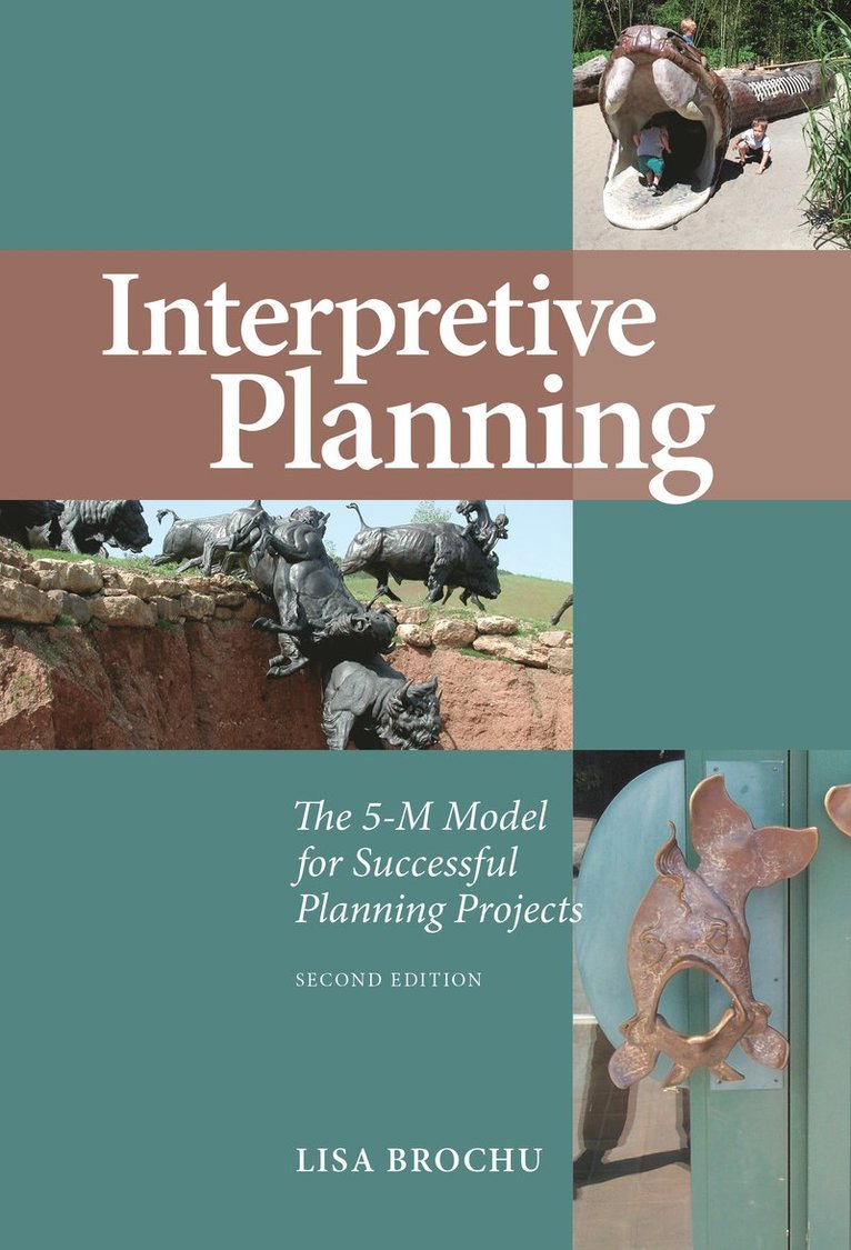 Lisa Brochu - Interpretive Planning, Häftad