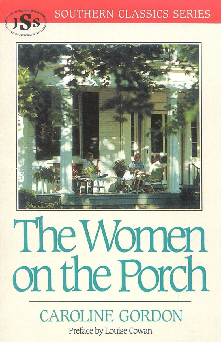 Caroline Gordon - Women on the Porch, Häftad