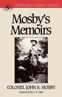 bokomslag Mosby's Memoirs