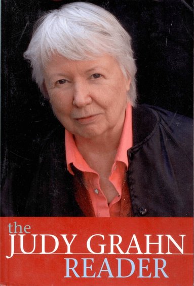 Judy Grahn - Judy Grahn Reader, Häftad