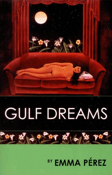 Emma Pérez - Gulf Dreams, Häftad