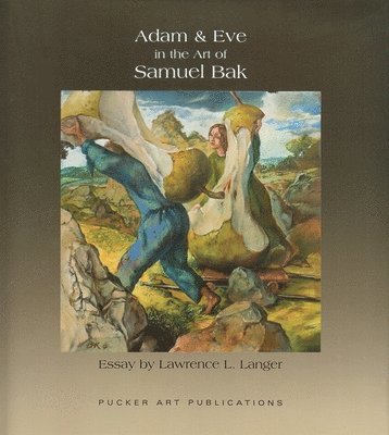 Adam and Eve and The Art of Samuel Bak 1