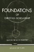Gary North - Foundations of Christian Scholarship, Häftad