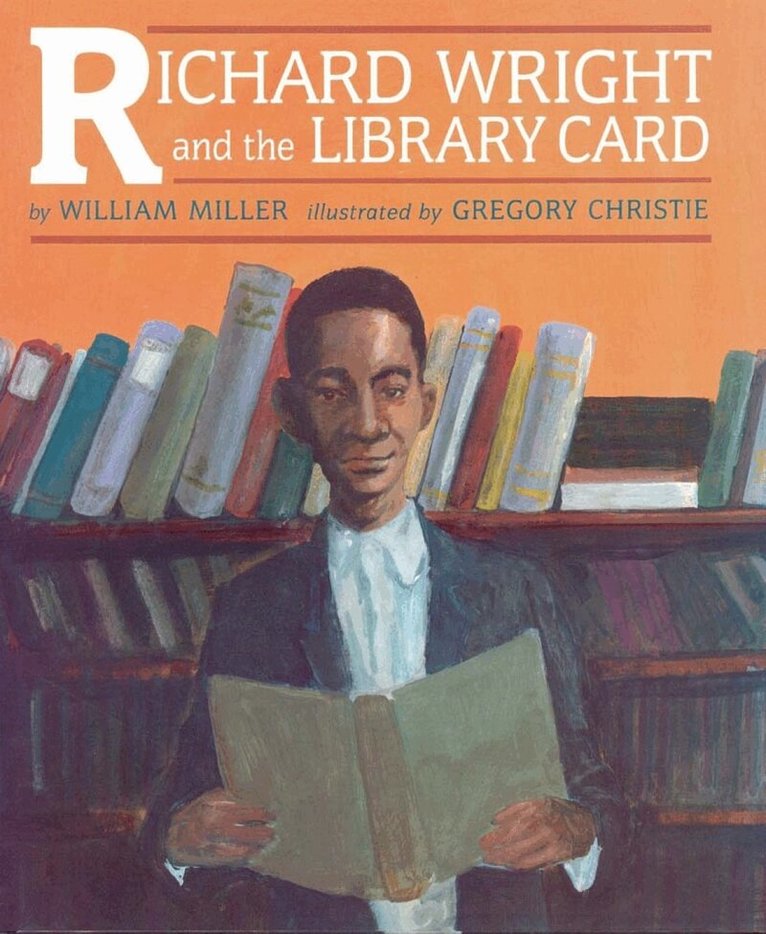 William Miller - Richard Wright And The Library Card, Häftad