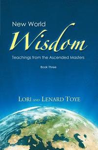 bokomslag New World Wisdom, Book Three