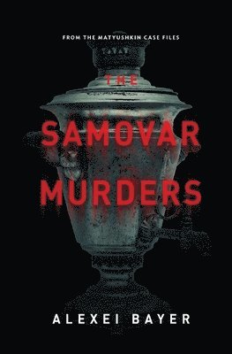 Samovar Murders