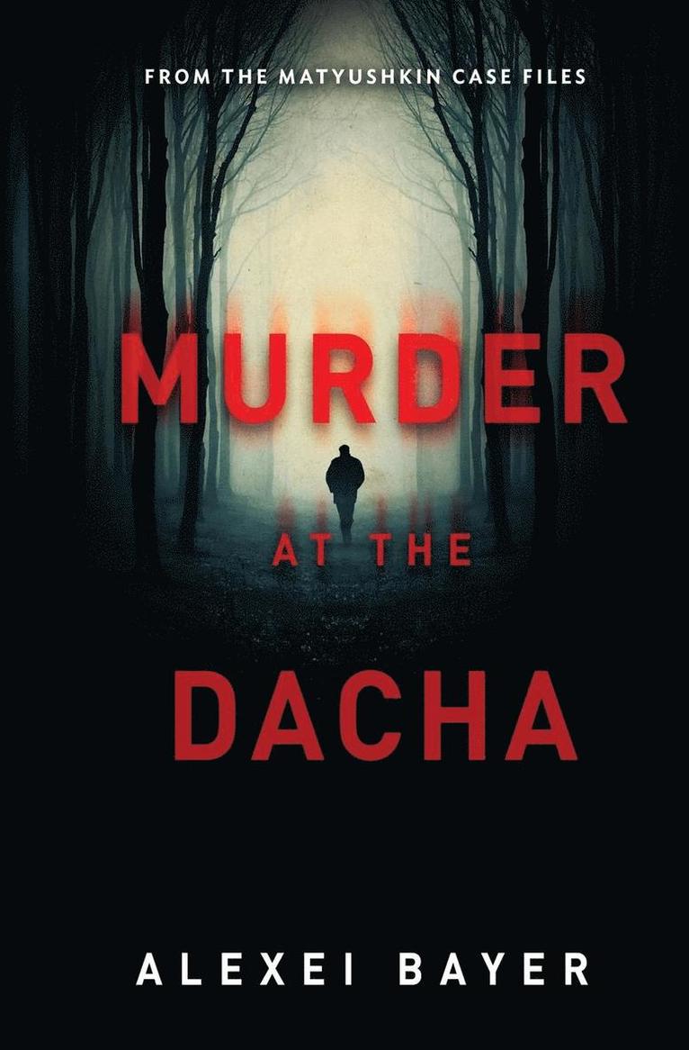 Murder at the Dacha 1