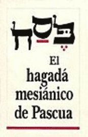Barry Rubin, Steffi Rubin - El Hagada Mesianico de Pascua, Häftad