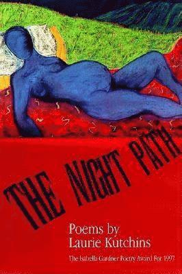 Laurie Kutchins - Night Path, Häftad