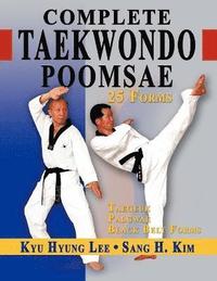 bokomslag Complete Taekwondo Poomsae