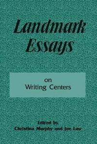 bokomslag Landmark Essays on Writing Centers