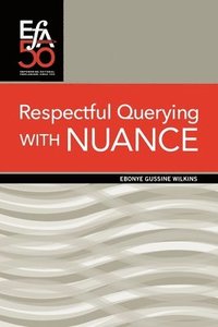 bokomslag Respectful Querying with NUANCE