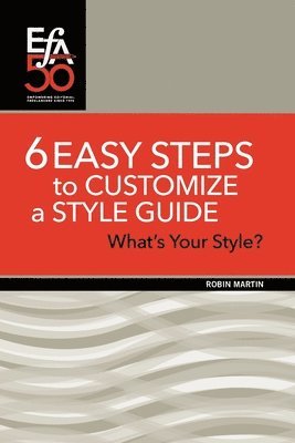Robin Martin - 6 Easy Steps to Customize a Style Guide, Häftad