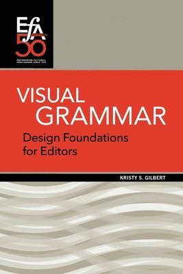 Kristy Gilbert - Visual Grammar, Häftad