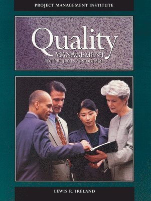 Quality Management for Projects and Programs