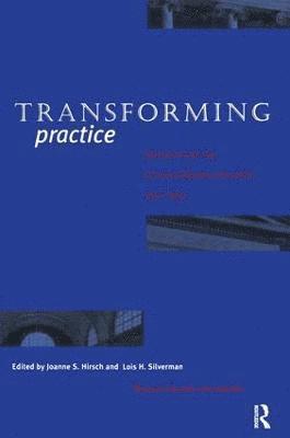 Transforming Practice