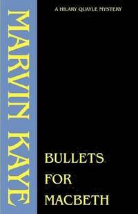 bokomslag Bullets for Macbeth