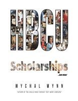 HBCU Scholarships and More...* 1