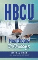 HBCU Healthcare Pathways 1