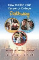 Mychal Wynn, Mychal-David Wynn - How to Plan Your Career or College Pathway, Häftad