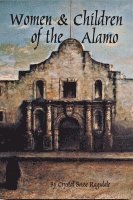 bokomslag Women and Children of the Alamo