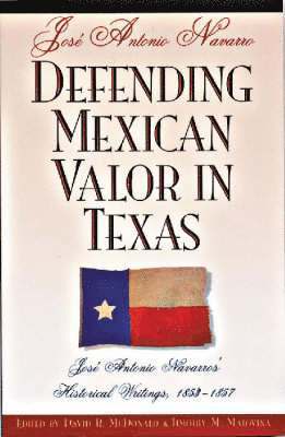 Defending Mexican Valor in Texas 1