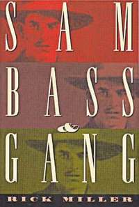 bokomslag Sam Bass & Gang