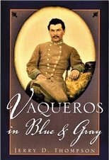 Jerry Thompson - Vaqueros in Blue and Gray, Häftad