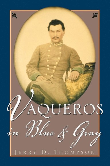 bokomslag Vaqueros in Blue and Gray