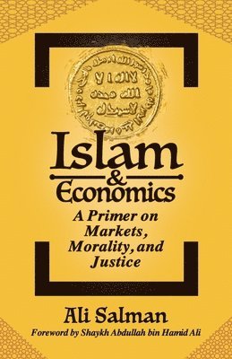 Ali Salman - Islam and Economics, Häftad