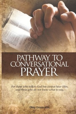 Pathway to Conversational Prayer 1