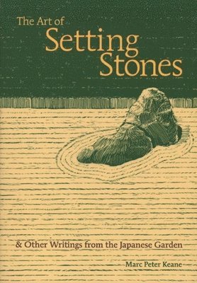 bokomslag The Art of Setting Stones