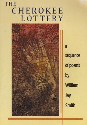 bokomslag The Cherokee Lottery: A Sequence of Poems