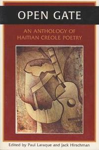 bokomslag Open Gate: An Anthology of Haitian Creole Poetry