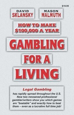 Gambling for a Living 1