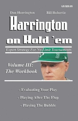 Dan Harrington, Bill Robertie - Workbook, Häftad