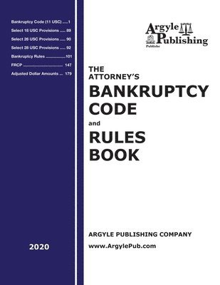 bokomslag The Attorney's Bankruptcy Code and Rules Book