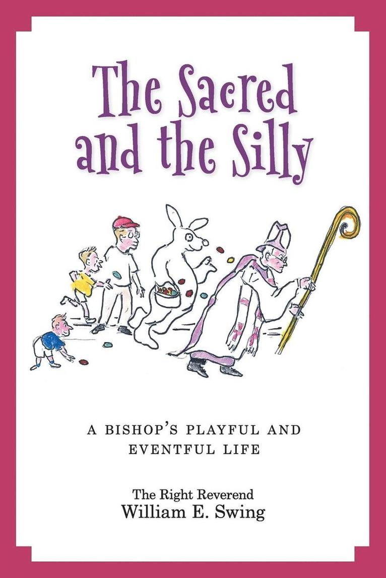 Sacred and the Silly