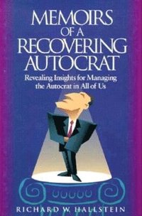 bokomslag Memoirs of a Recovering Autocrat