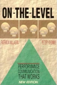 bokomslag On-the-Level: Performance Communication That Works