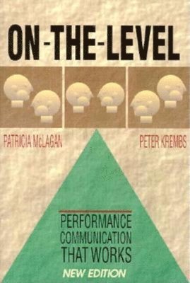 On-the-Level: Performance Communication That Works 1