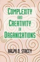 bokomslag Complexity and Creativity in Organizations
