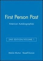 bokomslag First Person Past: American Autobiographies, Volume 1