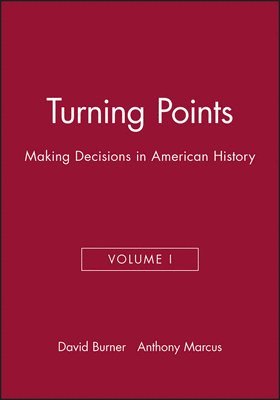 David Burner, Anthony Marcus - Turning Points, Häftad