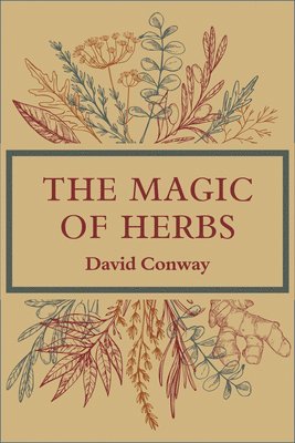 The Magic of Herbs 1