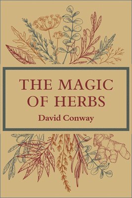 The Magic of Herbs 1